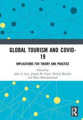 Lew / Cheer / Brouder |  Global Tourism and Covid-19 | Buch |  Sack Fachmedien