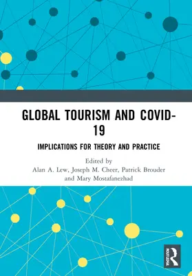 Lew / Cheer / Brouder |  Global Tourism and COVID-19 | Buch |  Sack Fachmedien