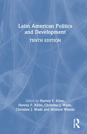 Kline / Wade |  Latin American Politics and Development | Buch |  Sack Fachmedien