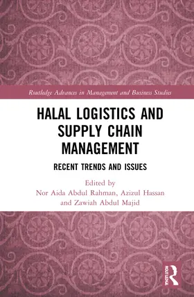 Rahman / Hassan / Majid |  Halal Logistics and Supply Chain Management | Buch |  Sack Fachmedien