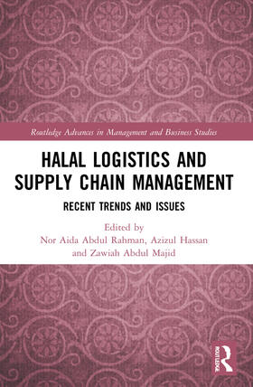Rahman / Hassan / Majid | Halal Logistics and Supply Chain Management | Buch | 978-1-03-212239-7 | sack.de