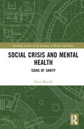 Morrall |  Social Crisis and Mental Health | Buch |  Sack Fachmedien