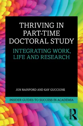 Rainford / Guccione | Thriving in Part-Time Doctoral Study | Buch | 978-1-032-12288-5 | sack.de