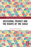 Dimopoulos |  Decisional Privacy and the Rights of the Child | Buch |  Sack Fachmedien