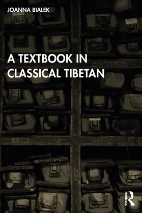 Bialek | A Textbook in Classical Tibetan | Buch | 978-1-032-12356-1 | www.sack.de
