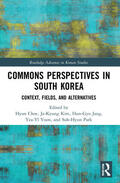 Choe / Kim / Jang |  Commons Perspectives in South Korea | Buch |  Sack Fachmedien