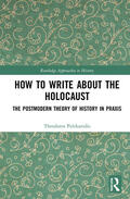 Pelekanidis |  How to Write About the Holocaust | Buch |  Sack Fachmedien