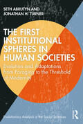 Turner / Abrutyn |  The First Institutional Spheres in Human Societies | Buch |  Sack Fachmedien