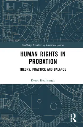 Hadjisergis |  Human Rights in Probation | Buch |  Sack Fachmedien
