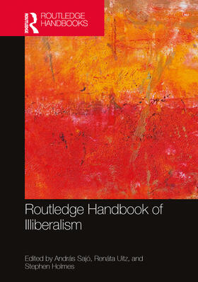 Sajo / Sajó / Uitz |  Routledge Handbook of Illiberalism | Buch |  Sack Fachmedien