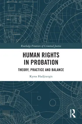 Hadjisergis |  Human Rights in Probation | Buch |  Sack Fachmedien