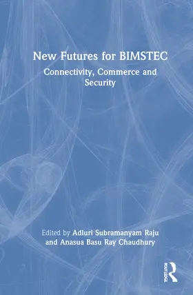 Raju / Basu Ray Chaudhury |  New Futures for BIMSTEC | Buch |  Sack Fachmedien