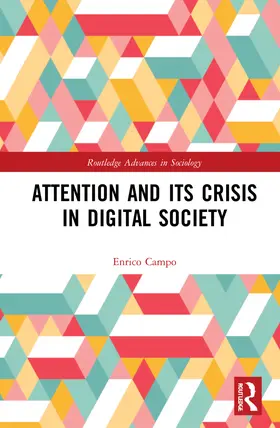 Campo |  Attention and its Crisis in Digital Society | Buch |  Sack Fachmedien