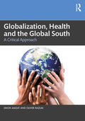 Amzat / Razum |  Globalization, Health and the Global South | Buch |  Sack Fachmedien