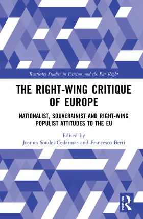Sondel-Cedarmas / Berti | The Right-Wing Critique of Europe | Buch | 978-1-032-12685-2 | www.sack.de