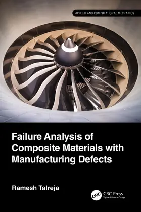Talreja |  Failure Analysis of Composite Materials with Manufacturing Defects | Buch |  Sack Fachmedien
