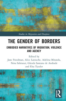 Freedman / Latouche / Miranda | The Gender of Borders | Buch | 978-1-03-212725-5 | sack.de