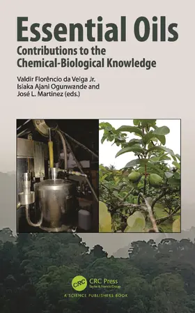 Florêncio da Veiga Jr. / Ogunwande / L. Martinez |  Essential Oils | Buch |  Sack Fachmedien