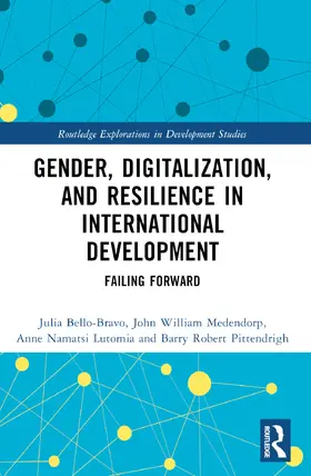 Bello-Bravo / Medendorp / Lutomia |  Gender, Digitalization, and Resilience in International Development | Buch |  Sack Fachmedien