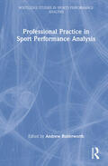 Butterworth |  Professional Practice in Sport Performance Analysis | Buch |  Sack Fachmedien