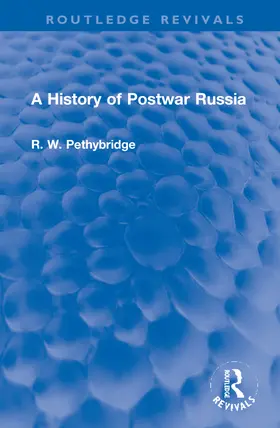 Pethybridge |  A History of Postwar Russia | Buch |  Sack Fachmedien
