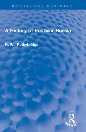 Pethybridge | A History of Postwar Russia | Buch | 978-1-032-12889-4 | www.sack.de
