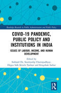 De / Chattopadhyay / Nathan |  COVID-19 Pandemic, Public Policy, and Institutions in India | Buch |  Sack Fachmedien