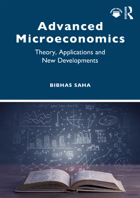Saha | Advanced Microeconomics | Buch | 978-1-032-12950-1 | www.sack.de