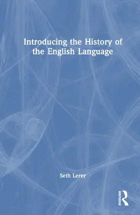 Lerer |  Introducing the History of the English Language | Buch |  Sack Fachmedien