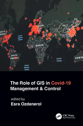 Ozdenerol |  The Role of GIS in COVID-19 Management and Control | Buch |  Sack Fachmedien