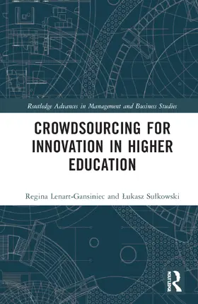 Lenart-Gansiniec / Su¿kowski / Sulkowski |  Crowdsourcing for Innovation in Higher Education | Buch |  Sack Fachmedien