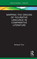 Trim |  Mapping the Origins of Figurative Language in Comparative Literature | Buch |  Sack Fachmedien