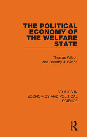 Wilson |  The Political Economy of the Welfare State | Buch |  Sack Fachmedien