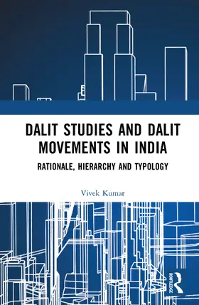 Kumar |  Dalit Studies and Dalit Movements in India | Buch |  Sack Fachmedien