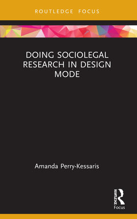 Perry-Kessaris | Doing Sociolegal Research in Design Mode | Buch | 978-1-03-213170-2 | sack.de