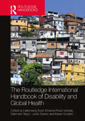 Ned / Rivas Velarde / Singh |  The Routledge International Handbook of Disability and Global Health | Buch |  Sack Fachmedien