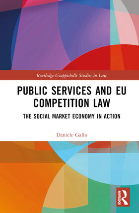 Gallo | Public Services and EU Competition Law | Buch | 978-1-03-213229-7 | sack.de