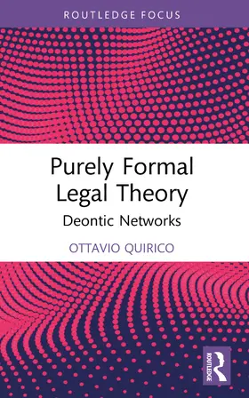 Quirico |  Purely Formal Legal Theory | Buch |  Sack Fachmedien