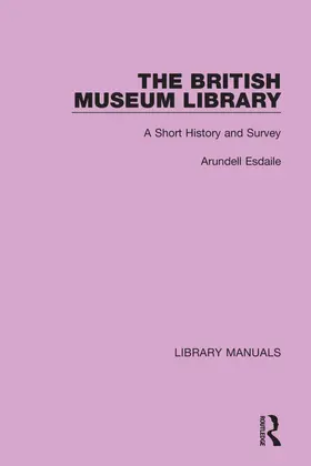 Esdaile |  The British Museum Library | Buch |  Sack Fachmedien