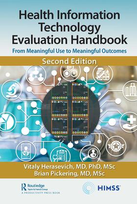 Herasevich Msc / Herasevich, MD, PhD, MSc / Pickering Msc |  Health Information Technology Evaluation Handbook | Buch |  Sack Fachmedien