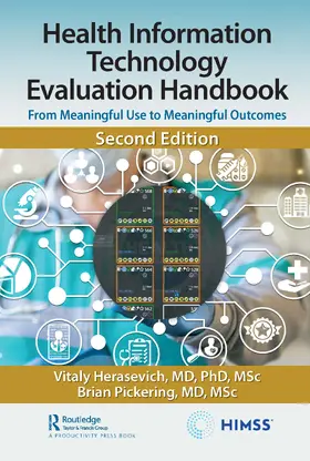 Herasevich MD MSc / Herasevich, MD, PhD, MSc / Pickering, MD, MSc | Health Information Technology Evaluation Handbook | Buch | 978-1-032-13307-2 | www.sack.de