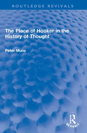 Munz |  The Place of Hooker in the History of Thought | Buch |  Sack Fachmedien