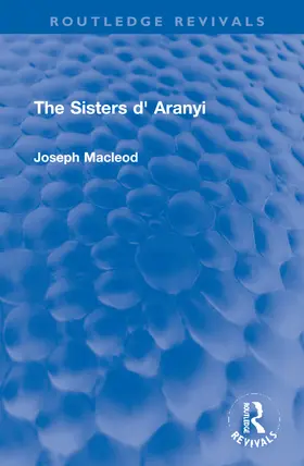Macleod |  The Sisters d' Aranyi | Buch |  Sack Fachmedien