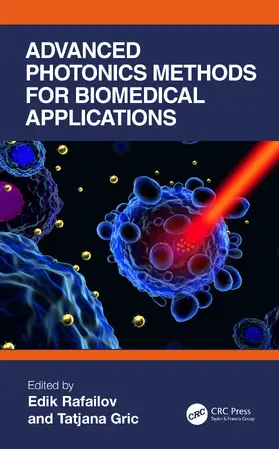 Rafailov / Gric | Advanced Photonics Methods for Biomedical Applications | Buch | 978-1-032-13381-2 | sack.de