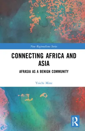 Mine |  Connecting Africa and Asia | Buch |  Sack Fachmedien