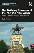 Fleming |  The Civilizing Process and the Past We Now Abhor | Buch |  Sack Fachmedien