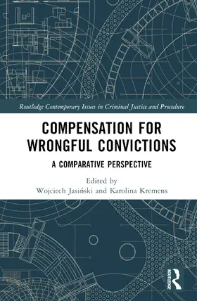 Jasi¿ski / Jasinski / Kremens |  Compensation for Wrongful Convictions | Buch |  Sack Fachmedien