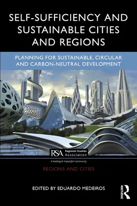 Medeiros |  Self-Sufficiency and Sustainable Cities and Regions | Buch |  Sack Fachmedien
