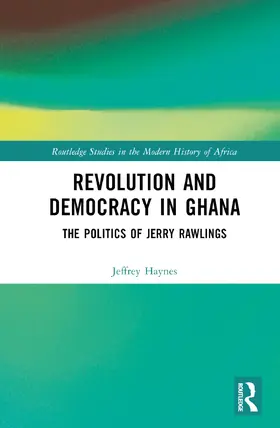 Haynes |  Revolution and Democracy in Ghana | Buch |  Sack Fachmedien