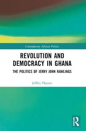 Haynes |  Revolution and Democracy in Ghana | Buch |  Sack Fachmedien